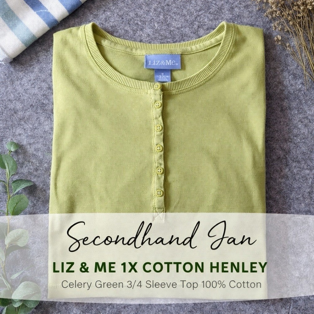 Liz & Me Celery Green Cotton Henley Top 3/4 Sleeve  Plus Size 1X Soft‎ Casual